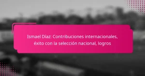 Ismael Díaz: Contribuciones internacionales, éxito con la selección nacional, logros